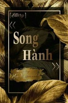Song Hành (1)