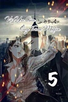 Vợ Yêu Của Ông Trùm Mafia