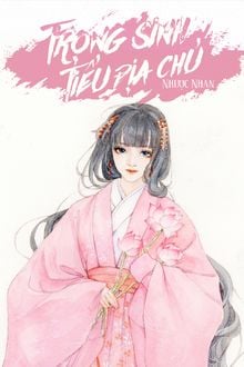 Trọng Sinh Tiểu Địa Chủ