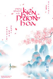 Trọng Sinh Chi Tái Kiến Phương Hoa