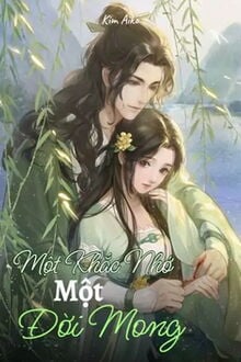 Một Khắc Nhớ Một Đời Mong