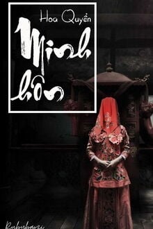 Minh Hôn - Hoa Quyển