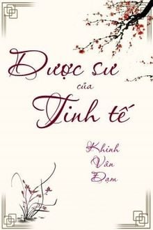 Dược Sư Của Tinh Tế