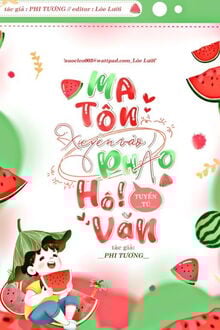 Ma Tôn Xuyên Vào Pháo Hôi Văn Tuyển Tú