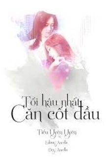 Tối Hậu Nhất Căn Cốt Đầu