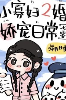 Thập Niên 70: Sau Khi Nhị Hôn Nuông Chiều Tiểu Quả Phụ Hàng Ngày