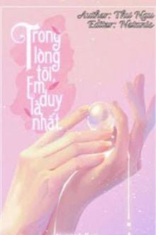 Trong Lòng Tôi, Em Là Duy Nhất
