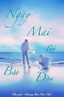 Ngày Mai Lại Bắt Đầu