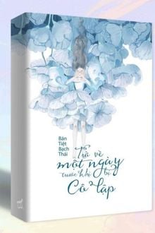 Trở Về Một Ngày Trước Khi Bị Cô Lập