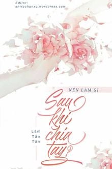 Nên Làm Gì Sau Khi Chia Tay