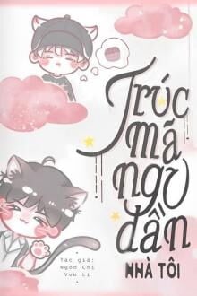 Trúc Mã Ngu Đần Nhà Tôi