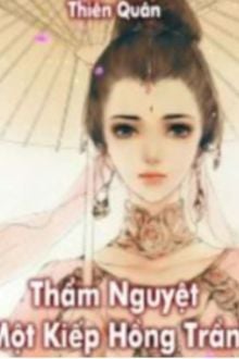 Thẩm Nguyệt Một Kiếp Hồng Trần