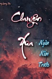 [Harry Potter Đồng Nhân - SalGod] Chuyện Xưa Ngàn Năm Trước