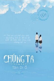 Chúng Ta (We)