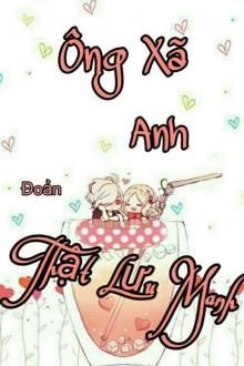 Ông Xã Thật Lưu Manh