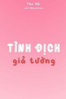 Tình Địch Giả Tưởng