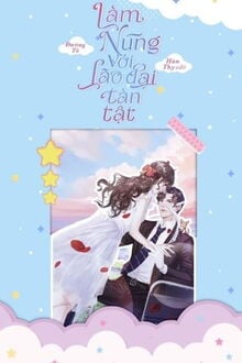 Làm Nũng Với Lão Đại Tàn Tật