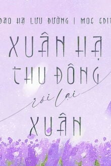 Xuân Hạ Thu Đông Rồi Lại Xuân