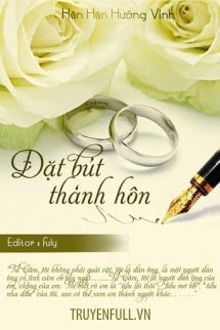 Đặt Bút Thành Hôn