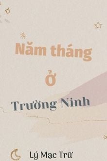 Năm Tháng Ở Trường Ninh