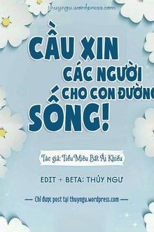 Cầu Xin Các Người Cho Con Đường Sống