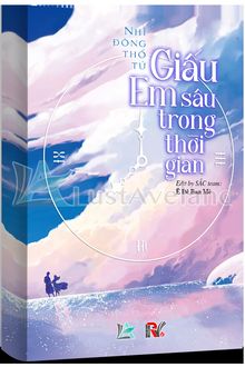  Giấu Em Sâu Trong Thời Gian