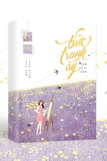 Bức Tranh Ấy Em Vẽ Vì Anh