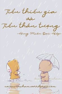 Tiểu Thiếu Gia Và Tiểu Thần Tượng