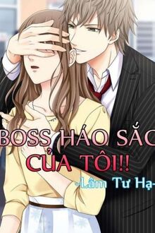 Boss Háo Sắc Của Tôi!!