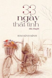 33 Ngày Thất Tình